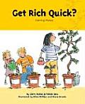 Get Rich Quick?: Earning Money (My Money)