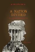 A Nation Divided: The Long Road to the Civil War
