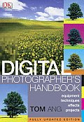 Digital Photographers Handbook Revised Edition