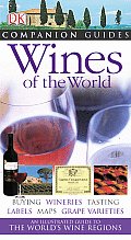 Wines Of The World Companion Guide 1st Edition