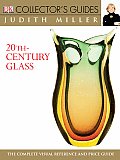20th Century Glass Dk Collectors Guide