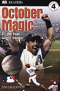 October Magic All The Best World Series