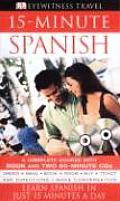15 Minute Spanish With 160 Page Color Illustrated Book