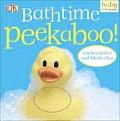 Bathtime Peekaboo!: Touch-And-Feel and Lift-The-Flap