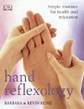 Hand Reflexology Simple Routines for Health & Relaxation