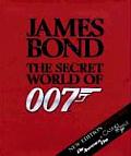 James Bond The Secret World Of 007 Rev Ed