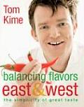 Balancing Flavors East & West