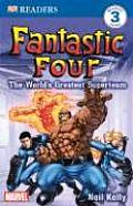 Fantastic Four: The World's Greatest Superteam (DK Readers: Level 3)