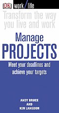 Manage Projects Meet Your Deadlines & Achieve Your Targets