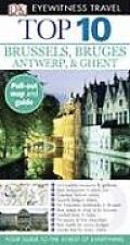 Eyewitness Top 10 Brussels & Bruges Antwerp & Ghent With Pull Out Map