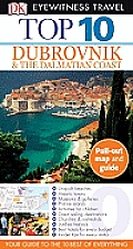 Top 10 Dubrovnik & the Dalmatian Coast With Pull Out Map