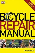 Bicycle Repair Manual Revised Edition