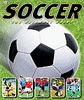 Soccer The Ultimate Guide