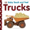 Baby Touch & Feel Trucks