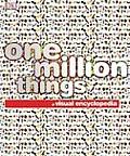 One Million Things A Visual Encyclopedia