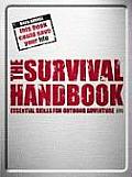 Survival Handbook Essential Skills for Outdoor Adventure