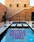 Travel & Leisure Worlds Greatest Hotels Resorts & Spas 4th Edition