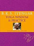 Iyengar Yoga Wisdom & Practice