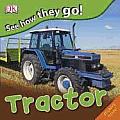 See How They Go Tractor