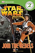 DK Readers L2: Star Wars: Join the Rebels Hc (DK Reader - Level 2)