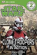 Star Wars Clone Troopers in Action Level 1 Clone Troopers in Action