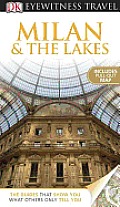 DK Eyewitness Travel Guide: Milan & the Lakes (DK Eyewitness Travel Guides)