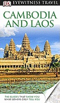 Cambodia and Laos (DK Eyewitness Travel Guides)