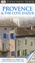 Eyewitness Travel Guide Provence & Cote DAzur