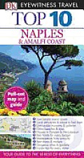Top 10 Naples & Amalfi Coast (DK Eyewitness Top 10 Travel Guides)