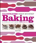 Illustrated Step by Step Baking