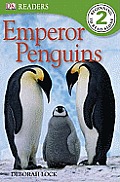 DK Readers L2: Emperor Penguins