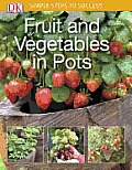 Simple Steps to Success Fruit & Vegetables in Pots