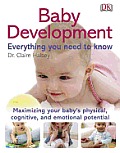 Baby Development Everything You Need to Know
