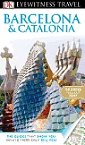 Eyewitness Travel Guide Barcelona & Catalonia