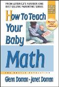 How to Teach Your Baby Math A Remarkable Guide to Inceasing Your Babys Intelligence