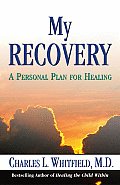 My Recovery Plan Healing From Illness