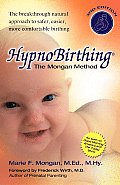 Hypnobirthing The Mongan Method 3rd ed
