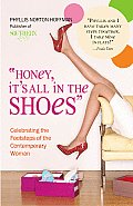 Honey Its All in the Shoes Celebrating the Footsteps of the Contemporary Woman