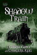 Shadow Train The Tracks Book Three