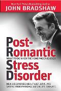 Post-Romantic Stress Disorder: What to Do When the Honeymoon Is Over
