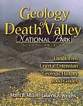 Geology Of Death Valley National Par 2nd Edition