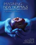 Imagining New Normals: A Narrative Framework for Health Communication