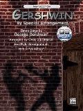 Gershwin by Special Arrangement (Jazz-Style Arrangements with a Variation): Tenor Saxophone, Book & Online Audio [With CD]