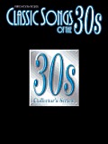 Classic Songs of the... Series||||Classic Songs of the 30s