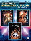 Star Wars Episodes I, II & III Instrumental Solos for Strings: Violin, Book & CD [With CD]