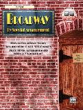 Broadway by Special Arrangement Jazz Style Arrangements with a Variation Trumpet Book & CD