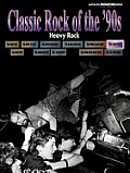 Classic Rock of the 90s Heavy Rock