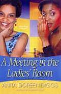 Meeting In The Ladies Room