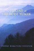 Legend Of Fire Horse Woman