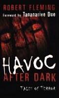Havoc After Dark